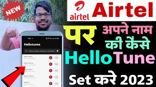 Airtel mein apne naam ki caller tune kaise lagaye  how to set name tune on airtel number 2023 [upl. by Anette]