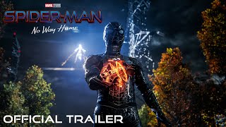 SPIDERMAN NO WAY HOME  Official Trailer HD [upl. by Okomom667]