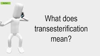 What Does Transesterification Mean [upl. by Ehsom788]