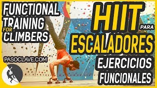 ENTRENAMIENTO FUNCIONAL HIIT para ESCALADORES 👊 Rutina de ejercicios en Casa Crossfit Tabata [upl. by Atlante]