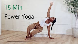 15 Min Power Yoga Flow  Intermediate [upl. by Olmsted]