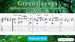 Greensleeves  melody and fingerstyle arrangement with guitar tabs 🎸 [upl. by Volotta420]