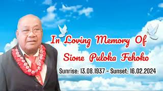 In Loving Memory Of Sione Puloka Fehoko [upl. by Ahtreb]