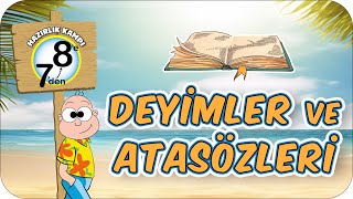 Deyimler ve Atasözleri 📙 7den 8e Hazırlık Kampı 2024 [upl. by Elyag]