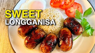 HOW TO MAKE SWEET LONGGANISA  MY OWN HOME MADE RECIPE  SWEET AND GARLICKY [upl. by Ttirrem]