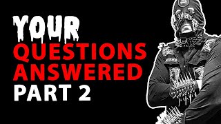 Your Questions amp Insults ANSWERED part 2 [upl. by Barcot]