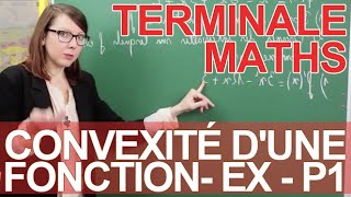 Convexité dune fonction  Exercice partie 1  Maths terminale  Les Bons Profs [upl. by Ut]