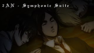 2AN  Symphonic Suite [upl. by Ilyssa]