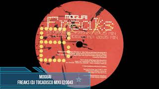 Moguai  Freaks DJ Tocadisco Mix 2004 [upl. by Ailana]