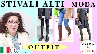 Outfit con gli Stivali Alti ABBINAMENTI FACILI CONSIGLI MODA CHIC  Patoo74 abbigliamento donna [upl. by Nilcaj]