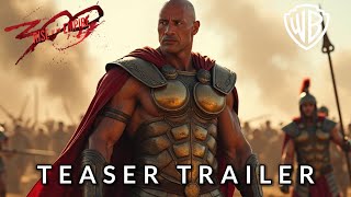 Zack Snyder 300 Born Of New Empire  First Trailer  Dwayne Johnson  Warner Bros [upl. by Retsevlis120]