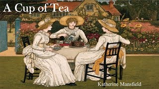 Learn English Through Story  A Cup of Tea by Katherine Mansfield [upl. by Ahar]