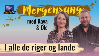 I alle de riger og lande  Morgensang [upl. by Hollyanne506]