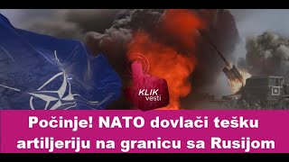 Počinje NATO dovlači tešku artiljeriju na granicu sa Rusijom [upl. by Strauss]