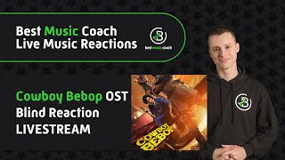 Cowboy Bebop OST  Guitar Coach Reacts to Cowboy Bebop Anime Original Sound Track [upl. by Kashden]