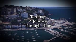 Torquay A Journey Through Time [upl. by Shep]