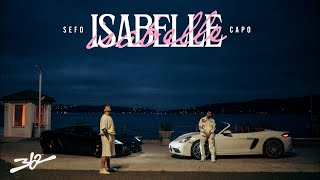 Sefo Capo  ISABELLE Official Video [upl. by Erdne994]