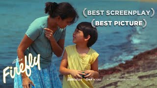 Firefly Movie Full Trailer BEST PICTURE AND BEST SCREENPLAY  METRO MANILA FILM FESTIVAL 2023 [upl. by Eronel605]