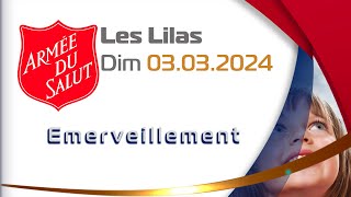 Culte du dimanche 3 mars 2024 Armée du Salut en direct avec le poste des Lilas [upl. by Syramad]