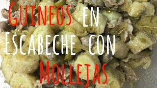 GUINEOS EN ESCABECHE CON MOLLEJAS [upl. by Bergh]