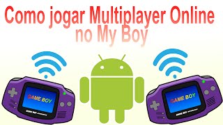 Como jogar Multiplayer Online MyboyAndroid REDES DIFERENTES [upl. by Anierdna558]