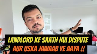 Landlord ke sath hui DISPUTE aur uska YEH JAWAAB AAYA [upl. by Nidorf261]