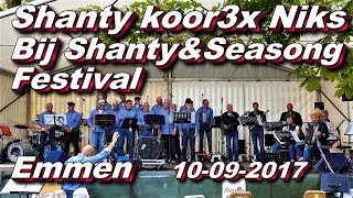 Shantykoor 3x Niks bij ShantyampSeasongfestival in Emmen 10 09 2017 [upl. by Babara22]