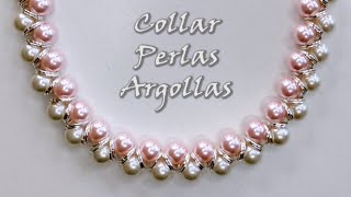 COLLAR DE ARGOLLAS Y PERLAS BLANCAS Y ROSADAS Curso de bisutería con perlas [upl. by Romie]