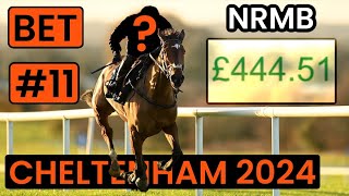 My ELEVENTH Cheltenham Festival Ante Post bet  NRMB [upl. by Loutitia]