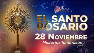 El Santo Rosario 28 de Noviembre de 2024 [upl. by Dusen648]