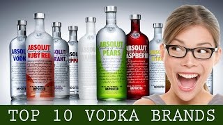 Top ten vodka brands in the world [upl. by Noonan]