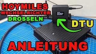 Hoymiles HM800 drosseln Anleitung  So könnt ihr die Leistung des Wechselrichters begrenzen [upl. by Aiekram]