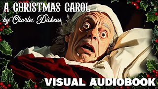 A Christmas Carol Visual Audiobook Experience  Immerse Yourself in the Magic [upl. by Giffie]