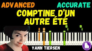 Comptine dun autre été Laprèsmidi 🍃 Yann Tiersen 🍃 Advanced Piano Tutorial MIDI  Sheet Music [upl. by Weintrob291]