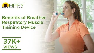 Benefits of Breather Respiratory Muscle Training Device  Spacers and Inhalers [upl. by Neffirg385]