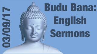 030917  Budu Bana English Sermon  I found happiness [upl. by Whiney]