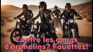 Combattre les GANGS dorphelins en FOUETTANT les fornicateurs 🤯 [upl. by Marius]