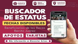 Buscador de Estatus 📅 Fechas clave de octubre para alumnos  Pago y Tarjetas Beca Benito Juárez [upl. by Rowley150]