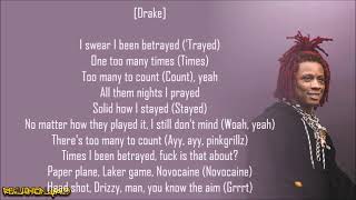 Trippie Redd  Betrayal ft Drake Lyrics [upl. by Nosnah]