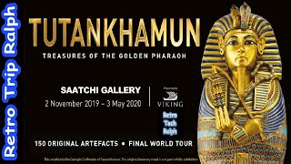 Tutankhamun Exhibition London 2019 at Saatchi Gallery London [upl. by Aneg241]