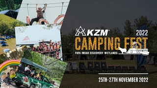 KZM CAMPING FESTIVAL 2022  PAYA INDAH DISCOVERY WETLANDS [upl. by Obnukotalo829]