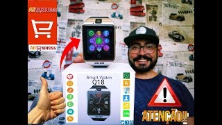 ALIEXPRESS Q18 Relogio inteligente Smartwatch REVIEW [upl. by Aerda255]