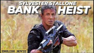 BANK HEIST  Hollywood English Movie  Sylvester Stallone Blockbuster Action Full Movie In English [upl. by Azmah]