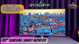 Samsung M5 Smart Monitörü İnceledik  32 DEV MONİTÖR [upl. by Neff]