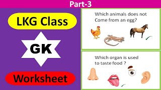 LKG GK Worksheet । EVS Worksheet for LKG । Junior Kg । Kindergarten । Preschool ।। PART  3 ।। [upl. by Zapot]