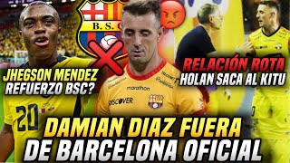 RELACIÓN ROTA DAMIAN DÍAZ FUERA de BARCELONA por HOLAN LA VERDAD JHEGSON MENDEZ REFUERZO BSC [upl. by Aicila185]