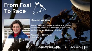 From Foal to Race  Careers Webinar  Lorna Fowler [upl. by Llig]