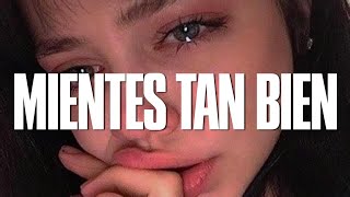 Sin bandera  Mientes Tan Bien 💔 LETRA [upl. by Ringe]