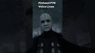 Pinhead PTB Voice Lines [upl. by Ulita]