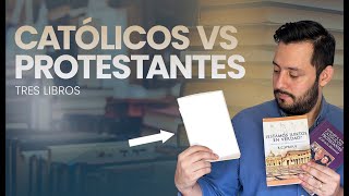 📚 PROTESTANTES vs CATÓLICOS l Tres libros para entender diferencias El 3ro es mi Favorito💥 [upl. by Aihseit]